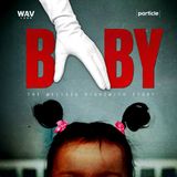 NEW SERIES:  BABY: The Melissa Highsmith Story