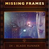 Episode 24 - Blade Runner