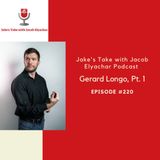 Episode 220: Gerard Longo TALKS Underground Music Collective, Pt. 1