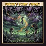 S3 E5 The Grief Harvest Master