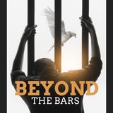 Unlocking Change: An Introduction to 'Beyond the Bars' with Josh Young