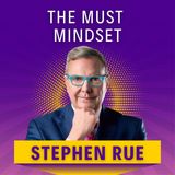 MUST Mindset Mastery: How to Design the Life You Want