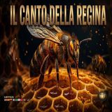 Il Canto della Regina e i Segreti delle Api: Cosa Succede Davvero nell'Alveare