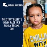 The Stray Bullet | Devin Page Jr.'s Family Speaks Out