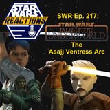 SWR Ep. 217: Tales of the Underworld, The Asajj Ventress Arc