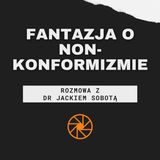 Fantazja o nonkonformizmie w "Dwunastu gniewnych ludziach" (1957) [ft. dr Jacek Sobota]