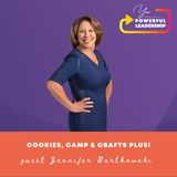 Episode 78: Cookies, Camp & Crafts PLUS! with Jennifer Bartkowski