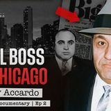 "The Real Godfather: Tony Accardo's 50-Year Criminal Empire"