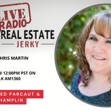 Real Estate Jerky Radio Show - Chris Martin - Air Date 7-9-2022