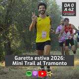 Garetta estiva 2026: Mini Trail al Tramonto