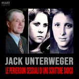 Jack Unterweger - Le perversioni sessuali di uno scrittore sadico