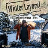 Winter Layers - Uncover the secrets with Ranger Theo Wilder