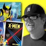#202: Cal Dodd, the voice of Wolverine from X-Men: The Animated Series!