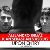 07. Entrevista a Alejandro Rojas y Juan Sebastián Vásquez, guionistas y directores de UPON ENTRY (LA LLEGADA)