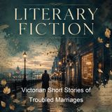 Victorian Short Stories of Troubled Marriages - Various