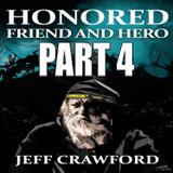Honored Friend and Hero Part 4 FULL AUDIOBOOK
