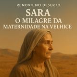 Sara: O Milagre da Maternidade na Velhice – Fé que Ri com Deus