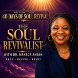 A Welcome Message for A Remnant People: Introducing The 40 Days Soul Revival Series
