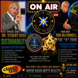 Rob McConnell Interviews - DR. STUART ROSE - Sustainability