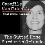 The Renovation of Rage: The Gutted Home Murder in Orlando