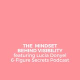 EP 352 | The mindset behind visibility featuring Lucia Donyel