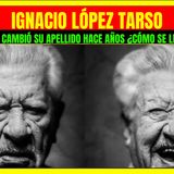 ⭐️IGNACIO LÓPEZ TARSO cambió su apellido hace años; cómo se llamaba antes el actor del cine de oro⭐️