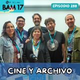 EP288: MARKET SESSION BAM17 | Trabajar con fantasmas: Prácticas de creación con archivo en Latinoamérica