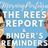 The Rees Report & Binder's Reminders on Good Morning Portugal!