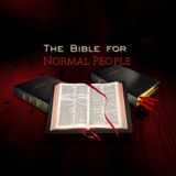 The Bible for Normal People Rewind