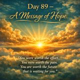 Hurts, Habits & Hang-ups: Day 89- A Message of Hope