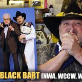 Black Bart's Tales: Beyond The Ropes: (WCCW, Ric Flair, Von Erichs, Ultimate Warrior, NWA Shoot)