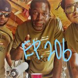 Episode 206 "Ran Out Of Clicks" Feat Daddy Love
