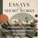 Plum Pudding Of Divers Ingredients Discreetly Blended Seasoned - Christopher Morley