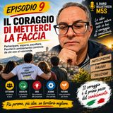Il coraggio di metterci la faccia