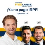 19. ¡Ya no pago IRPF!