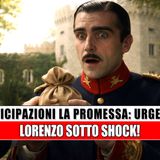 La Promessa, Lorenzo sotto shock: il dettaglio su Catalina spaventa tutti.