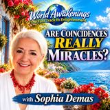Are Coincidences Messages from the Universe? | Sophia Demas
