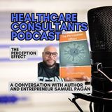 The Perception Effect: A Conversation with Author and Entrepreneur Samuel Pagán