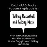 Talking Basketball and Talking Music