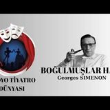 Boğulmuşlar Hanı - Georges Simenon - Radyo Tiyatrosu Macera