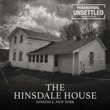 The Hinsdale House: The Haunting That Drove the Dandy Family Out