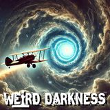 GODDARD’S IMPOSSIBLE FLIGHT: Did This WW1 Pilot Really Fly Through a Time Portal To The Future?