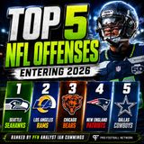 Top 5 NFL offenses entering 2026