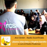 Ep. #21 | Libano: intervista a Virginia Sarotto, cooperante di Arcs