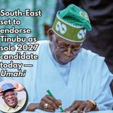 South-East set to endorse Tinubu as sole 2027 candidate today — Umahi