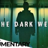 "DARK WEB EXPOSED: The Hidden Internet Where Murder, Kidnapping and Torture Are For Sale"