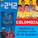 Tiempo de Adición 242. ¿Quiénes serán los 26 de Lorenzo ?