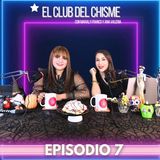 Temporada 1 Ep 7 El Club Del Chisme Con Maraly Franco y Ana Valeria