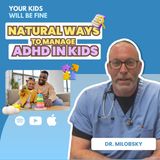 Natural Ways to Manage ADHD in Kids