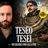 Teseo Tesei: l'incursore che fu eroe fino alla fine